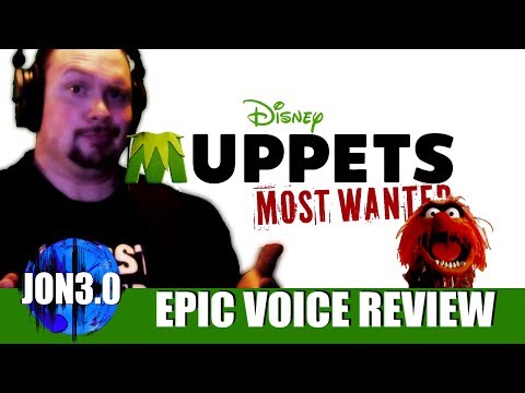 Epic Voice Review Muppets: Most Wanted