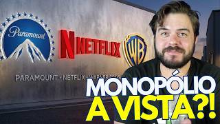 WARNER E NETFLIX! É UM MONOPÓLIO?! PARAMOUNT CONTINUA CHORANDO!