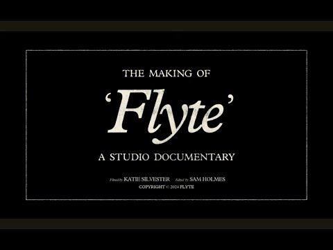The Making of 'Flyte' - A Studio Documentary