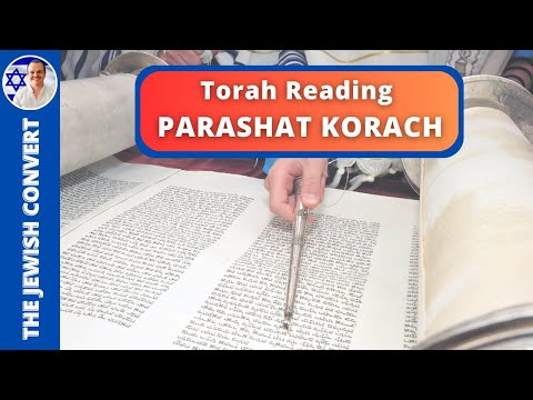 Torah Reading | Parashat KORACH in Hebrew with English Translation
