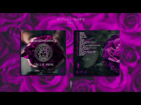 SeisDirhams - Calle Real (Mixtape)