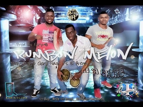 Salsa Choke Rumbon Melon - DMente Song - (Qory Nash&Nelly RapFt.El Rengy)Prod By Fory-48