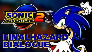FinalHazard Dialogue - Sonic Adventure 2 video