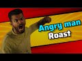 Angry Man Roast Malayalam