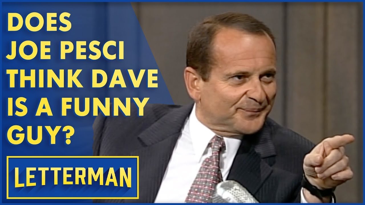 Joe Pesci Is Not Here To Amuse You | Letterman