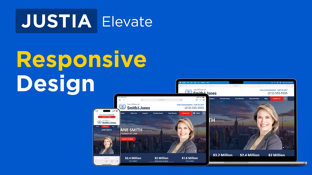 What Is Responsive Design and Why Does It Matter? - Justia Elevate Law Firm Websites