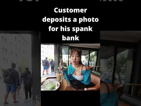 Customer deposits a photo for his spank bank