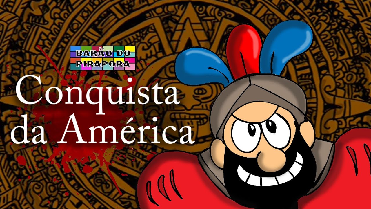 A Conquista da América: Aula de História