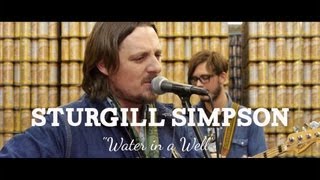 Video thumbnail of "Sturgill Simpson - "Water in a Well" (Live at Sun King Brewery)"