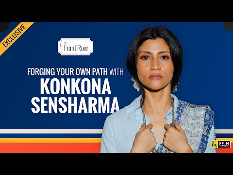 Forging Your Own Path with Konkona Sensharma | FC Front Row | Highlights | Film Companion