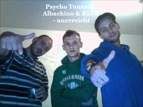 Psycho Tunes ft. Albachino & RuFF - Unerreicht