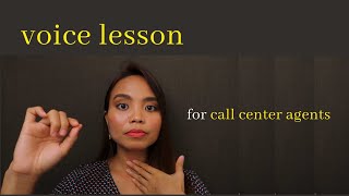 Voice Lesson for Call Center Agents | the basics