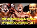Mr Olympia 2022 Final Winner Qualified List Mr Olympia 2022 Prep Mr Olympia 2022 Preparations