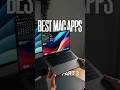 Best Mac Apps Pt 3 Shorts