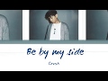 Crush - Be by my side (내 편이 돼줘) Lyrics [Han | Rom| Eng]