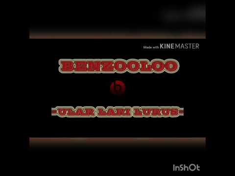 Benzooloo - Ular Lari Lurus Vs Eminem - RapGod