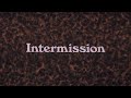 Monty Python Intermission 10 Hours