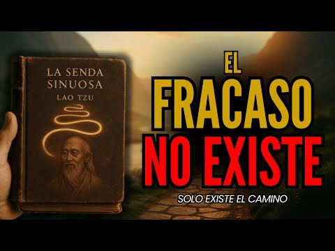 Lao Tzu: La Ilusión del "Fracaso" y el SECRETO TAOÍSTA para Nunca Más Fallar