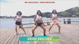 MC HACKUDAO - VIRUS MEXICANO