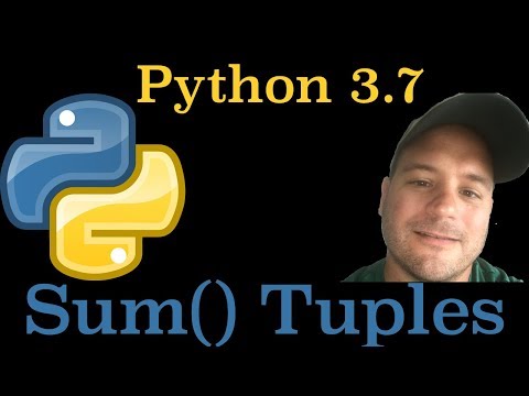 Python 3.7: How To Use The Sum() Built-in Function On Tuples
