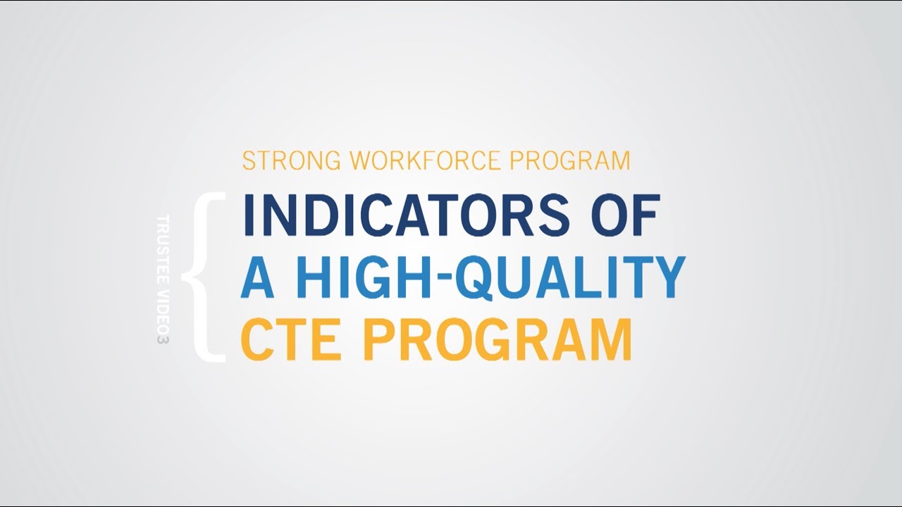Indicators of a High Quality CTE Program
