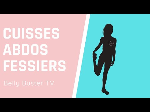 CUISSES ABDOS FESSIERS (25 minutes)