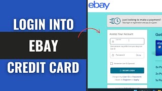 Ebay Credit Card Login 2025: How to Login Sign In eBay Credit Card Account Online
