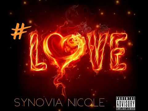 #Love- Synovia Nicole (Audio Video)