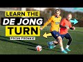 Learn the De Jong turn from Frenkie himself
