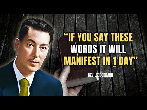 Neville Goddard - These 3 Words Will Manifest Your Dreams into Reality