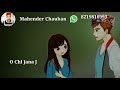 Chl Jana Jhuriye Chl Jana Re Phari Whatsapp Status 2021