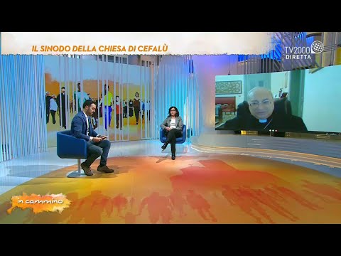 In Cammino, 5 novembre 2021 - Il Sinodo della chiesa di Cefalù