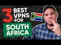 3 Best VPNs For South Africa Affordable Fast And Safe In 2025
