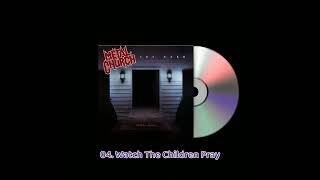 Metal Church - Watch The Children Pray (HQ)