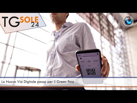 TgSole24 - 5 novembre 2021 - La Nuova Via Digitale passa per il Green Pass