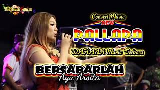 Download lagu Bersabarlah NEW PALLAPA TERBARU live Wahana Musik AYU ARSITA mp3 Download lagu Bersabarlah NEW PALLAPA TERBARU live Wahana Musik AYU ARSITA mp3
