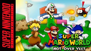 Super Mario World: "Not Over Yet" – SMW Rom Hack