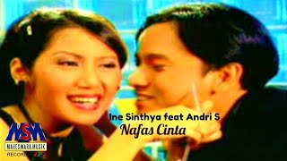 Download lagu INE SINTHYA feat. ANDRI SAMBAS - NAFAS CINTA [ VIDEO KARAOKE] mp3