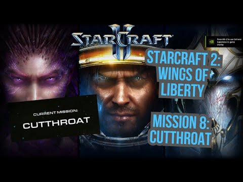 Starcraft 2: Wings of Liberty | Mission 8 | Cutthroat | 1080p 30fps