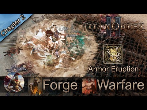 Titan Quest 2 - Forge Warfare Armor Eruption Build (Insane AOE Damage | No Commentary | HD)