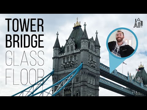 Tower Bridge Glass Floor | MUST DO IN LONDON