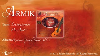 Armik – Sentimientos De Amor - Official - Guitar
