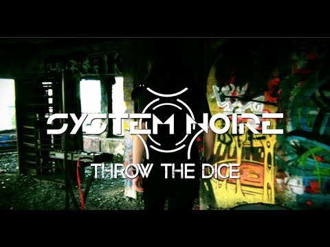 SYSTEM NOIRE | THROW THE DICE [Official Music Video]