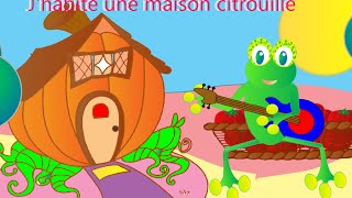 J'habite une maison citrouille-Comptines et chansons animées