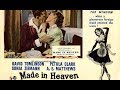 Made in Heaven (1952) | Full Movie