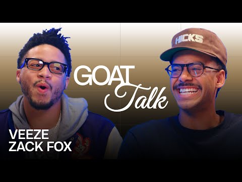 Veeze & Zack Fox Debate the Best & Worst Things Ever | GOAT Talk