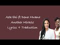 Adah Ehi ft Dena Mana - Another Miracle (Lyrics + Traduction)