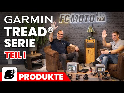 GARMIN IM INTERVIEW: Tread® und Tread® SxS On- und Offroad Navigationsgeräte für Motorräder