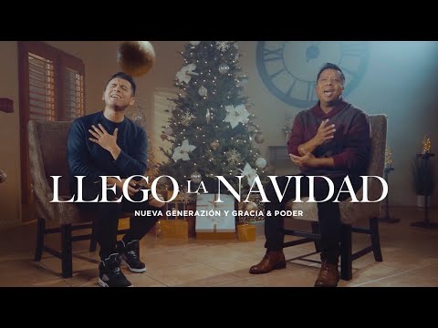 Nueva Generazion & Gracia y Poder - Llegó la Navidad (Oficial Video 6k)