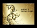 KENNY G - SISTER ROSE